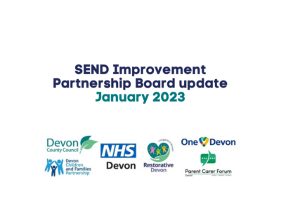 a graphic that announcing the SEND Improvement Partnership Board update for January 2023