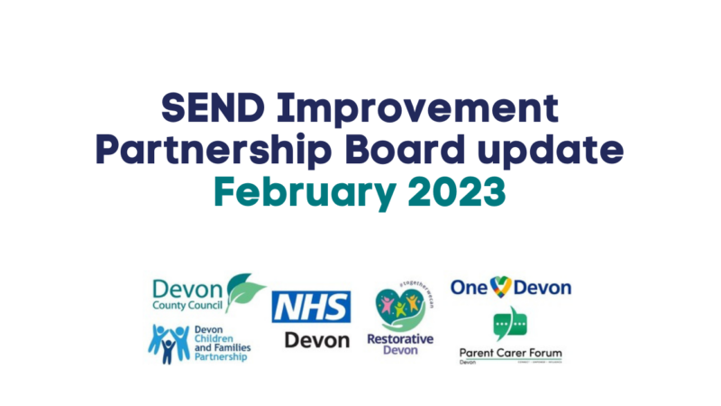 a graphic that announcing the SEND Improvement Partnership Board update for February 2023