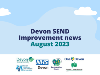 Blue shapes behind text that reads 'Devon SEND Improvement news - August 2023'. The bottom of the image has the logos for Devon County Council, NHS Devon, Parent Carer Forum Devon, Devon Children and Families Partnership, Restorative Devon and One Devon.